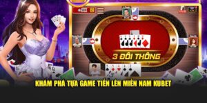 game tiến lên miền nam kuwin