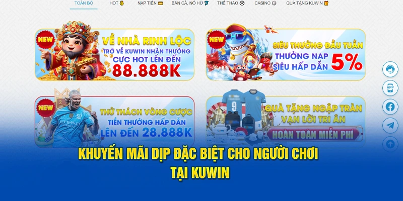 KUWIN - Cá Cược Đỉnh Cao, Giật Mọi Phần Thưởng Khủng 16 Khuyến mãi dịp đặc biệt cho người chơi tại KUWIN